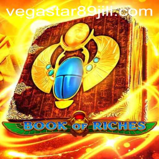 Dive into the Mystical World of Book of Riches: An Exploration of VegaStar 89