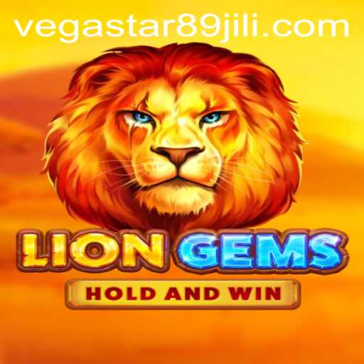 Exploring the Thrilling World of LionGems: Unleash the Power of VegaStar 89