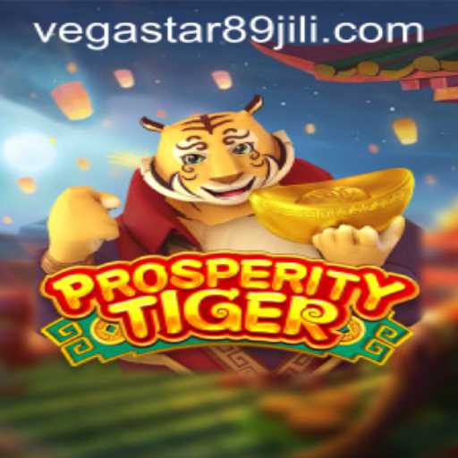 Exploring the Thrills of ProsperityTiger: A Detailed Guide with VegaStar 89
